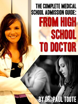 cover image of The Complete Medical School Admission Guide